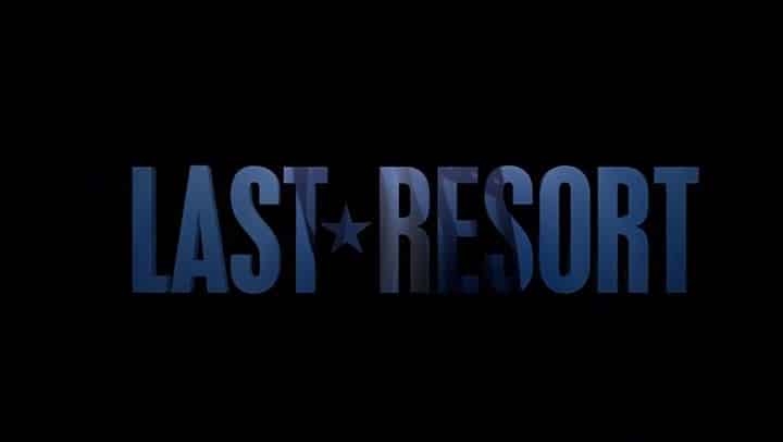 Last Resort (2012 – 2013)