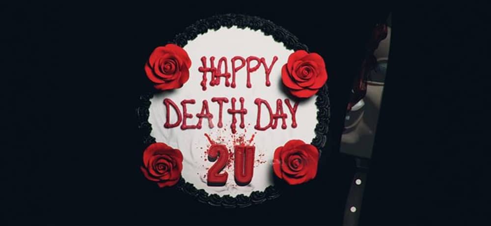 Happy Death Day 2U aka Srećan dan smrti 2 (2019)