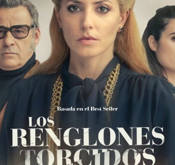 God’s Crooked Lines aka Los renglones torcidos de Dios (2022)