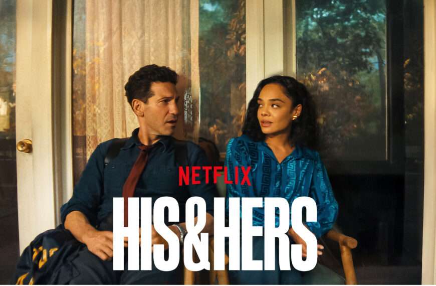 His & Hers aka Negova priča, njena priča (2026)